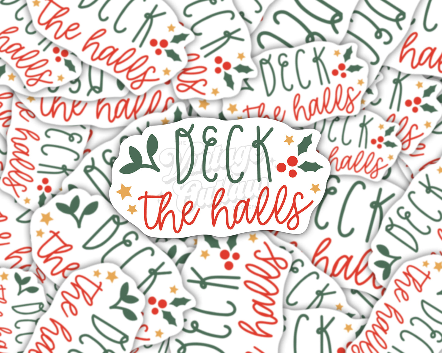 Deck The Halls Sticker