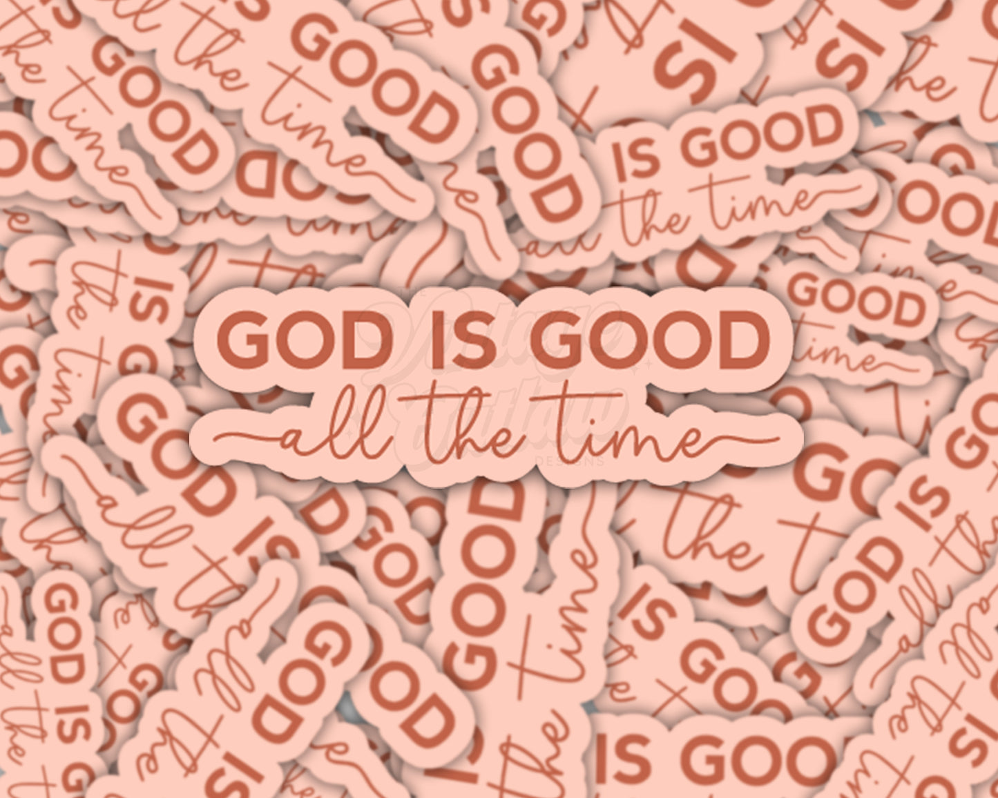 God is Good Sticker