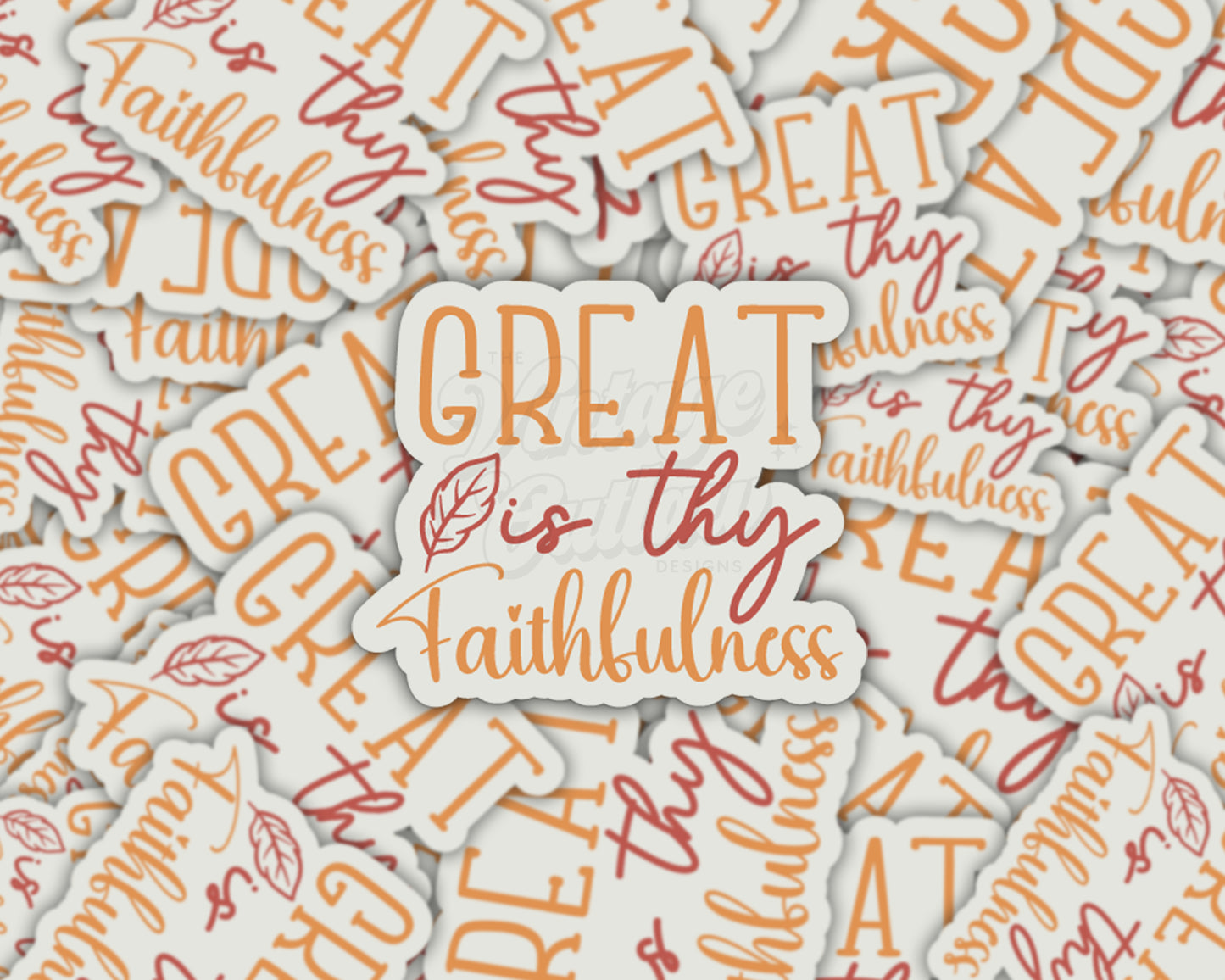 Great is Thy Faithfulness Sticker