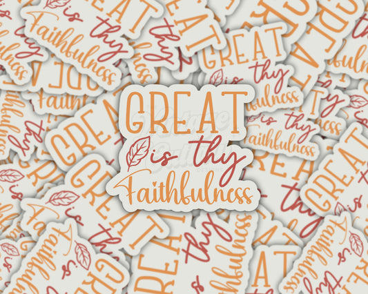 Great is Thy Faithfulness Sticker