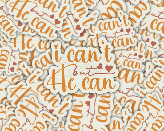 He Can Sticker